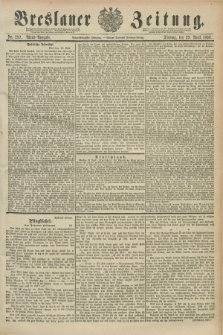 Breslauer Zeitung. Jg.71, Nr. 297 (29 April 1890) - Abend-Ausgabe