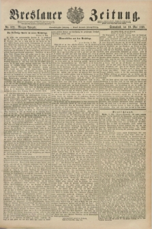 Breslauer Zeitung. Jg.71, Nr. 322 (10 Mai 1890) - Morgen-Ausgabe + dod.