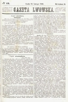 Gazeta Lwowska. 1864, nr 44