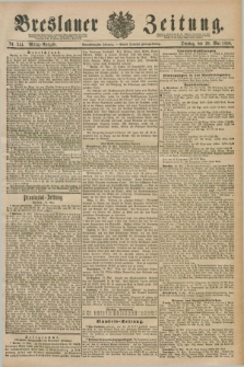 Breslauer Zeitung. Jg.71, Nr. 344 (20 Mai 1890) - Mittag-Ausgabe