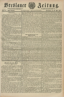 Breslauer Zeitung. Jg.71, Nr. 351 (22 Mai 1890) - Abend-Ausgabe