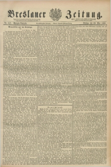 Breslauer Zeitung. Jg.71, Nr. 352 (23 Mai 1890) - Morgen-Ausgabe + dod.