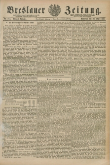 Breslauer Zeitung. Jg.71, Nr. 361 (28 Mai 1890) - Morgen-Ausgabe + dod.
