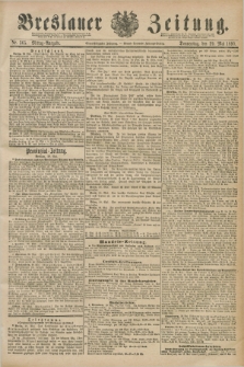 Breslauer Zeitung. Jg.71, Nr. 365 (29 Mai 1890) - Mittag-Ausgabe