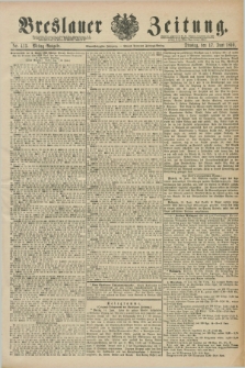 Breslauer Zeitung. Jg.71, Nr. 413 (17 Juni 1890) - Mittag-Ausgabe