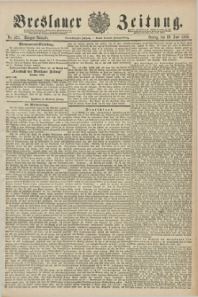 Breslauer Zeitung. Jg.71, Nr. 421 (20 Juni 1890) - Morgen-Ausgabe + dod.