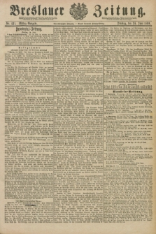 Breslauer Zeitung. Jg.71, Nr. 431 (24 Juni 1890) - Mittag-Ausgabe