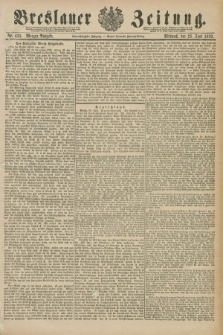 Breslauer Zeitung. Jg.71, Nr. 433 (25 Juni 1890) - Morgen-Ausgabe + dod.