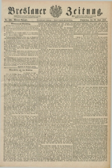 Breslauer Zeitung. Jg.71, Nr. 436 (26 Juni 1890) - Morgen-Ausgabe + dod.