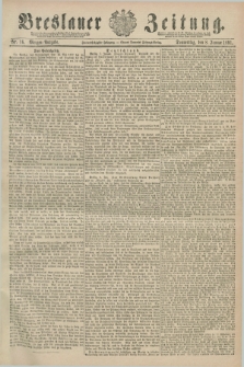 Breslauer Zeitung. Jg.72, Nr. 16 (8 Januar 1891) - Morgen-Ausgabe + dod.