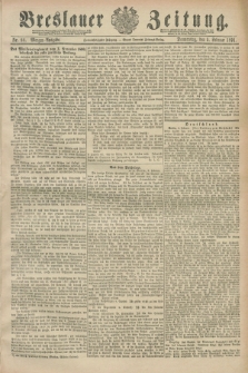 Breslauer Zeitung. Jg.72, Nr. 88 (5 Februar 1891) - Morgen-Ausgabe + dod.