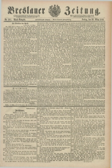 Breslauer Zeitung. Jg.72, Nr. 201 (20 März 1891) - Abend-Ausgabe