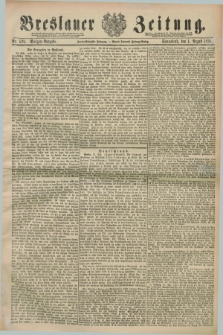Breslauer Zeitung. Jg.72, Nr. 529 (1 August 1891) - Morgen-Ausgabe + dod.