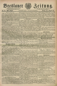 Breslauer Zeitung. Jg.72, Nr. 533 (3 August 1891) - Mittag-Ausgabe
