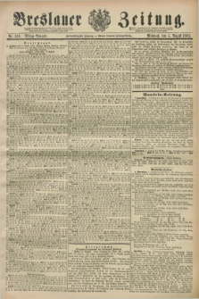 Breslauer Zeitung. Jg.72, Nr. 539 (5 August 1891) - Mittag-Ausgabe