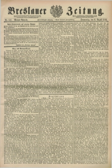 Breslauer Zeitung. Jg.72, Nr. 541 (6 August 1891) - Morgen-Ausgabe + dod.