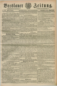 Breslauer Zeitung. Jg.72, Nr. 566 (15 August 1891) - Mittag-Ausgabe