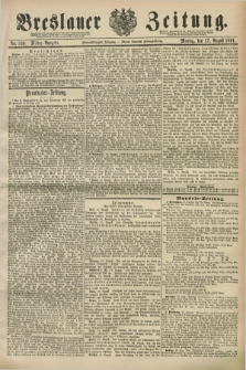 Breslauer Zeitung. Jg.72, Nr. 569 (17 August 1891) - Mittag-Ausgabe