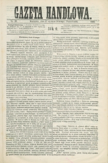 Gazeta Handlowa. R.6, nr 29 (8 lutego 1869)