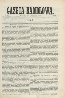 Gazeta Handlowa. R.6, nr 56 (13 marca 1869)