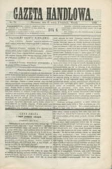 Gazeta Handlowa. R.6, nr 74 (6 kwietnia 1869)