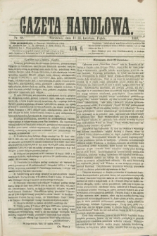 Gazeta Handlowa. R.6, nr 88 (23 kwietnia 1869)