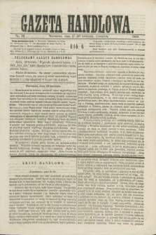 Gazeta Handlowa. R.6, nr 93 (29 kwietnia 1869)