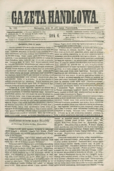 Gazeta Handlowa. R.6, nr 115 (31 maja 1869) + dod.