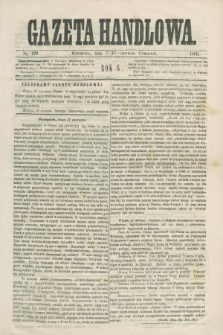 Gazeta Handlowa. R.6, nr 129 (17 czerwca 1869)