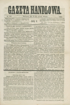 Gazeta Handlowa. R.6, nr 133 (22 czerwca 1869) + dod.