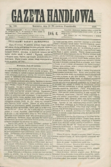Gazeta Handlowa. R.6, nr 138 (28 czerwca 1869)