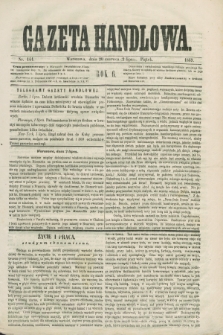 Gazeta Handlowa. R.6, nr 141 (2 lipca 1869)