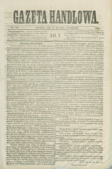 Gazeta Handlowa. R.6, nr 161 (26 lipca 1869)