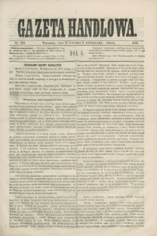 Gazeta Handlowa. R.6, nr 222 (9 października 1869) + dod.
