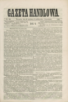 Gazeta Handlowa. R.6, nr 223 (11 października 1869)