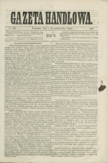 Gazeta Handlowa. R.6, nr 225 (13 października 1869)
