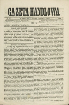 Gazeta Handlowa. R.6, nr 273 (11 grudnia 1869) + dod.