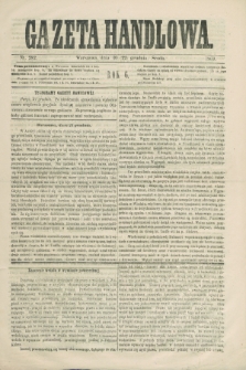 Gazeta Handlowa. R.6, nr 282 (22 grudnia 1869) + dod.