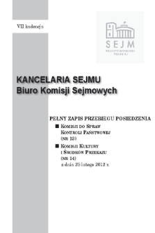 Pełny Zapis Przebiegu Posiedzenia Komisji Kultury i Środków Przekazu (Nr 14) z dnia 28 lutego 2012 r.