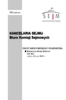 Pełny Zapis Przebiegu Posiedzenia Komisji do Spraw Petycji (nr 184) z dnia 16 maja 2019 r.