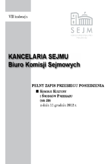 Pełny Zapis Przebiegu Posiedzenia Komisji Kultury i Środków Przekazu (Nr 50) z dnia 11 grudnia 2012 r.