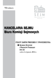 Pełny Zapis Przebiegu Posiedzenia Komisji Kultury i Środków Przekazu (Nr 52) z dnia 3 stycznia 2013 r.