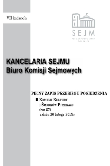 Pełny Zapis Przebiegu Posiedzenia Komisji Kultury i Środków Przekazu (Nr 57) z dnia 20 lutego 2013 r.