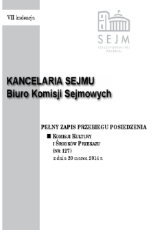 Pełny Zapis Przebiegu Posiedzenia Komisji Kultury i Środków Przekazu (Nr 127) z dnia 20 marca 2014 r.