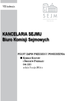 Pełny Zapis Przebiegu Posiedzenia Komisji Kultury i Środków Przekazu (Nr 133) z dnia 8 maja 2014 r.