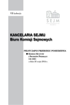 Pełny Zapis Przebiegu Posiedzenia Komisji Kultury i Środków Przekazu (Nr 135) z dnia 28 maja 2014 r.