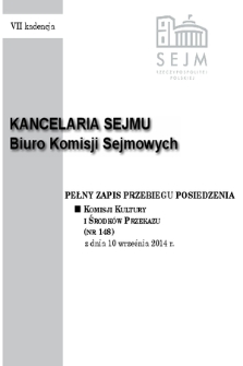 Pełny Zapis Przebiegu Posiedzenia Komisji Kultury i Środków Przekazu (Nr 148) z dnia 10 września 2014 r.