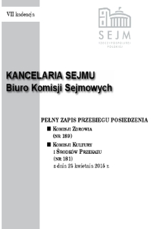 Pełny Zapis Przebiegu Posiedzenia Komisji Kultury i Środków Przekazu (Nr 181) z dnia 23 kwietnia 2015 r.