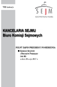 Pełny Zapis Przebiegu Posiedzenia Komisji Kultury i Środków Przekazu (Nr 68) z dnia 25 maja 2017 r.