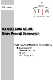 Pełny Zapis Przebiegu Posiedzenia Komisji Kultury i Środków Przekazu (Nr 116) z dnia 8 maja 2018 r.